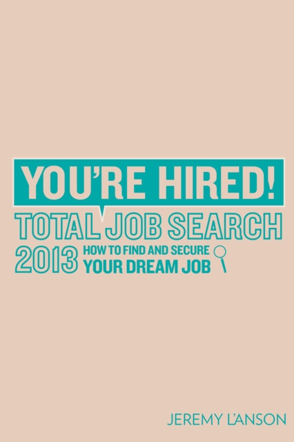 You're Hired! Total Job Search 2013, EPUB eBook