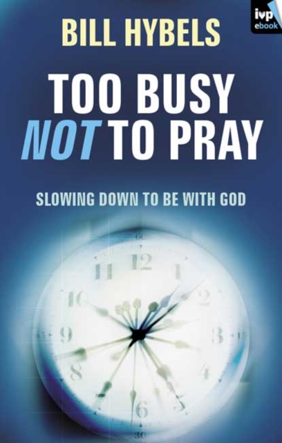Too busy not to pray, EPUB eBook
