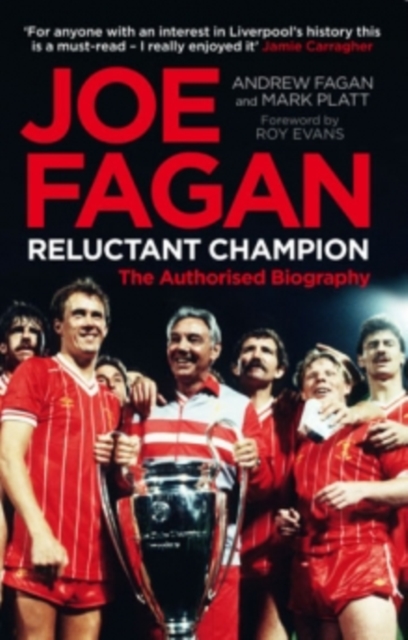 Joe Fagan : The Authorised Biography, EPUB eBook