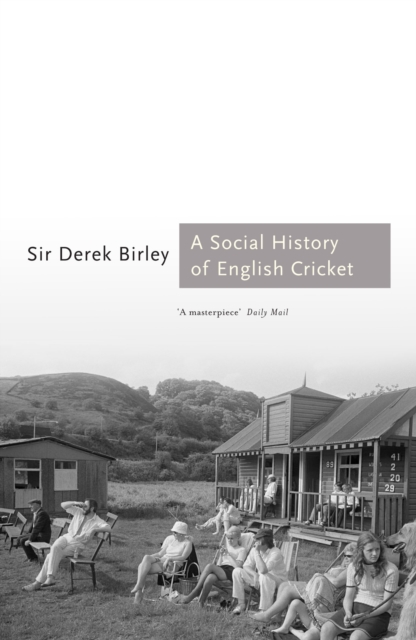 A Social History of English Cricket, EPUB eBook