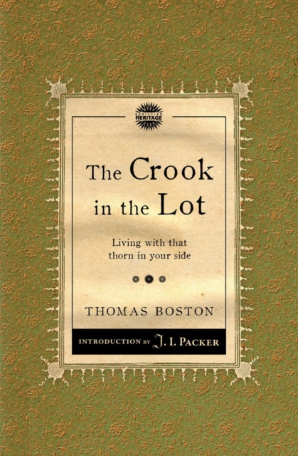 Crook in the Lot : Living with that thorn in your side, Paperback / softback Book