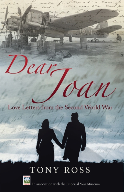 Dear Joan : Love Letters from the Second World War, EPUB eBook