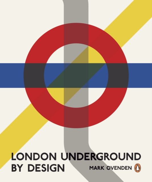 London Underground By Design, Paperback / softback Book