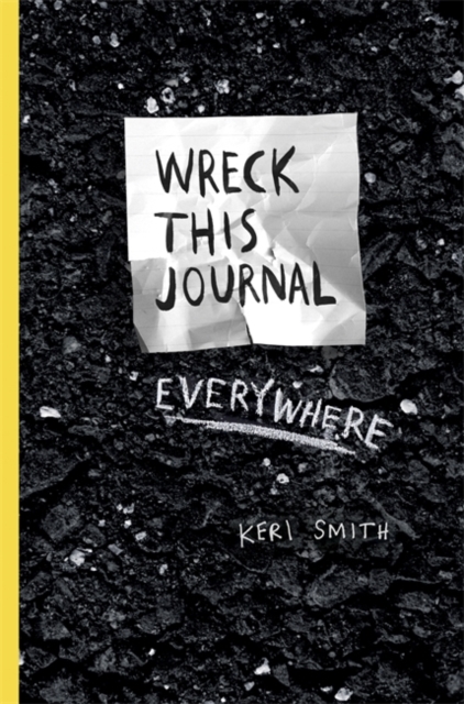 Wreck This Journal Everywhere, Paperback / softback Book