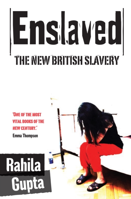 Enslaved : The New British Slavery, EPUB eBook