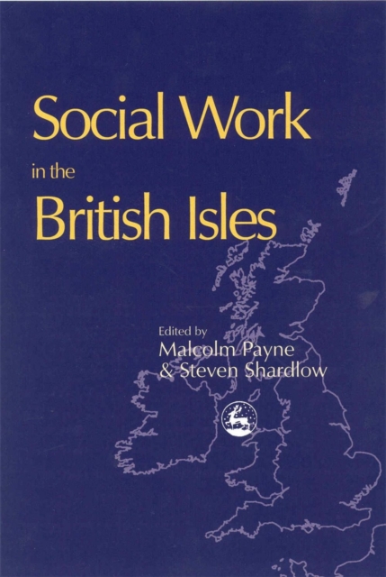Social Work in the British Isles, PDF eBook