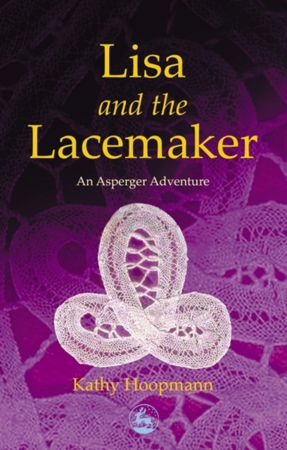 Lisa and the Lacemaker : An Asperger Adventure, EPUB eBook