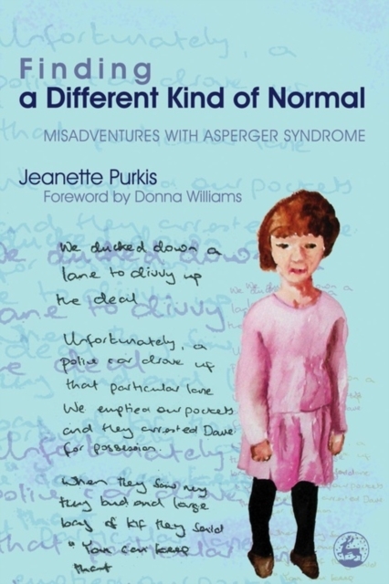 Finding a Different Kind of Normal : Misadventures with Asperger Syndrome, EPUB eBook