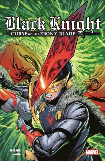 Black Knight: Curse Of The Ebony Blade, Paperback / softback Book