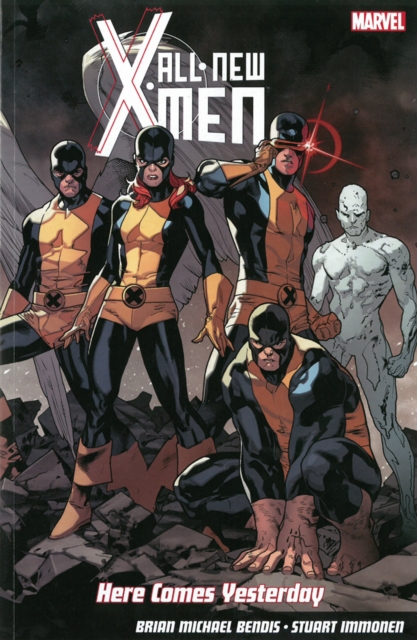 All-new X-men: Here Comes Yesterday, Paperback / softback Book