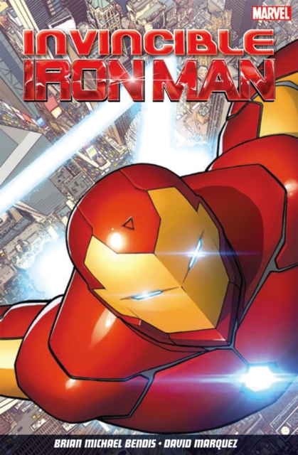 Invincible Iron Man Volume 1, Paperback / softback Book