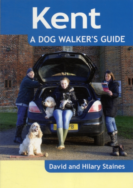 Kent - a Dog Walker's Guide, Paperback / softback Book