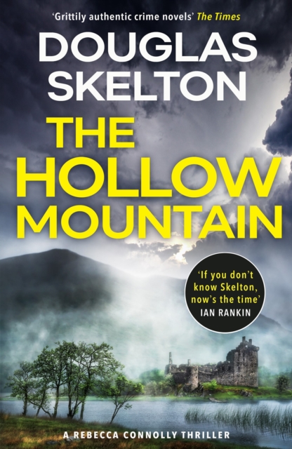 The Hollow Mountain : A Rebecca Connolly Thriller, Paperback / softback Book