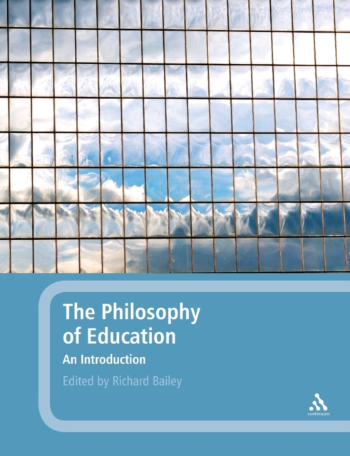 The Philosophy of Education: An Introduction, Paperback / softback Book