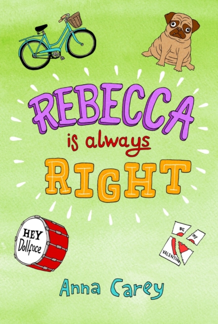 Rebecca is Always Right, Paperback / softback Book