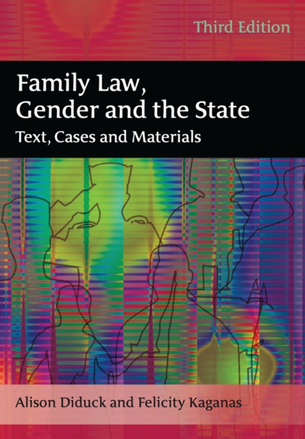 Family Law, Gender and the State : Text, Cases and Materials, EPUB eBook