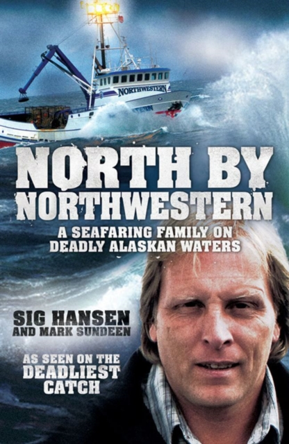 Deadliest Waters : A Story of Survival on Alaskan Seas, EPUB eBook