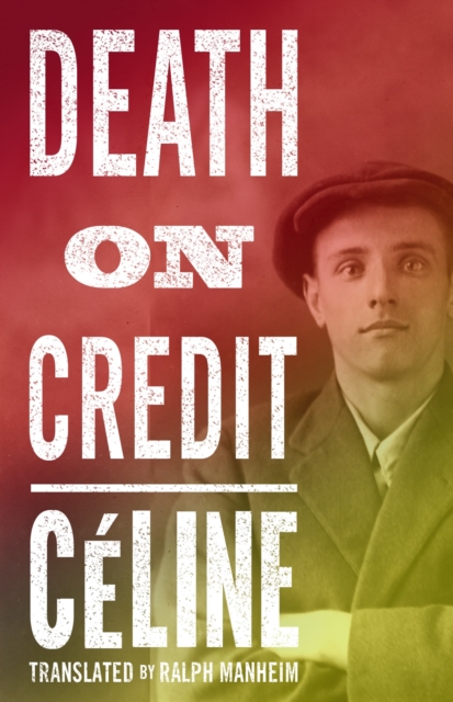Death on Credit, Paperback / softback Book