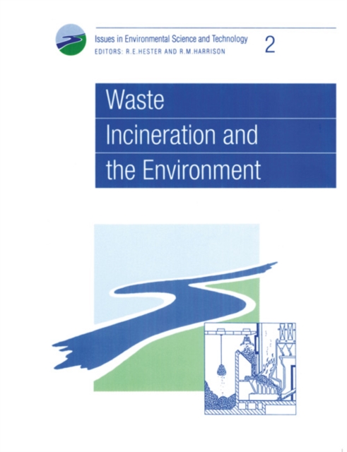 Waste Incineration and the Environment, PDF eBook