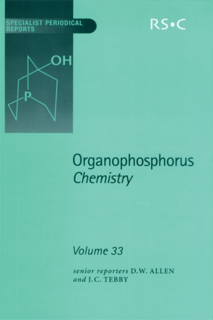 Organophosphorus Chemistry : Volume 33, PDF eBook