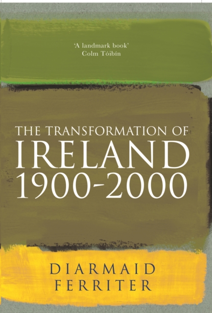 The Transformation Of Ireland 1900-2000, EPUB eBook