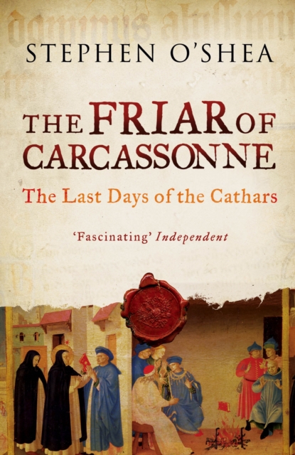 The Friar of Carcassonne : The Last Days of the Cathars, EPUB eBook