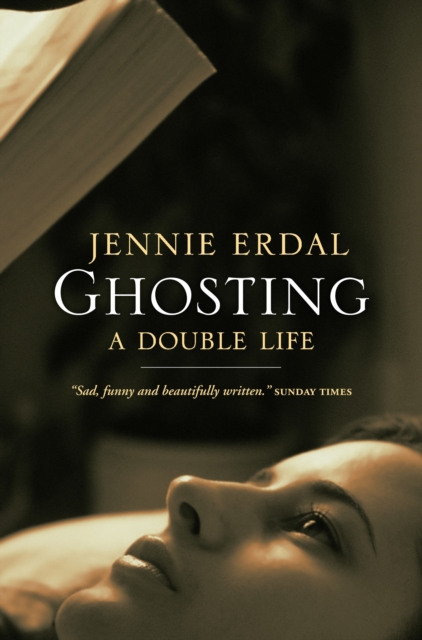Ghosting : A Double Life, EPUB eBook