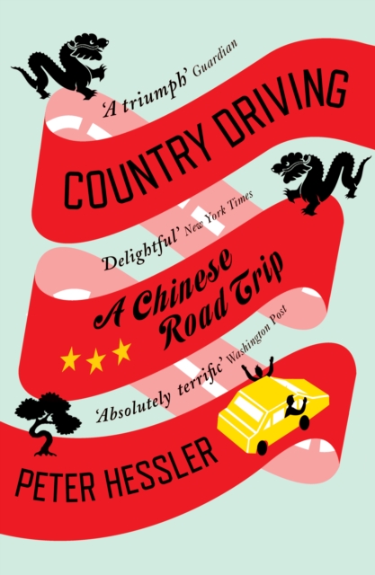 Country Driving : A Chinese Road Trip, EPUB eBook