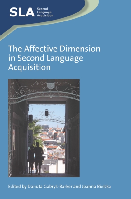 The Affective Dimension in Second Language Acquisition, PDF eBook