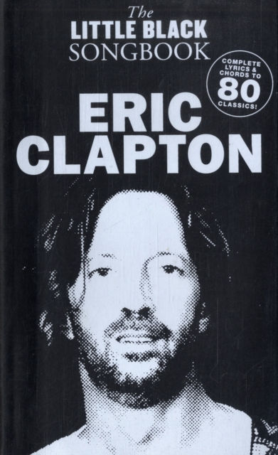 The Little Black Songbook : Eric Clapton, Book Book