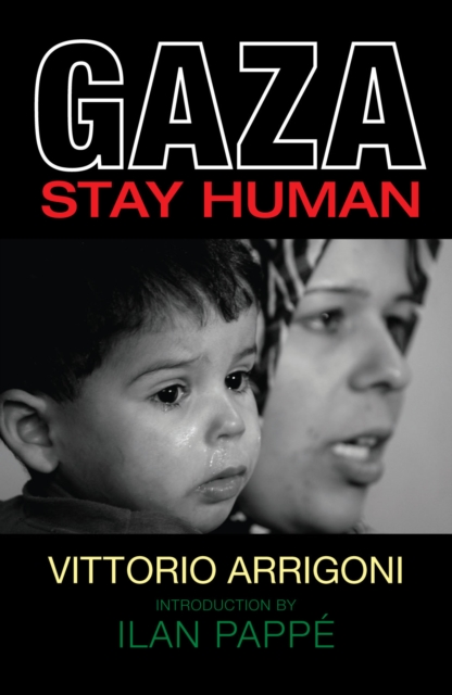 Gaza : Stay Human, EPUB eBook
