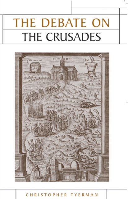 The Debate on the Crusades, 1099-2010, EPUB eBook