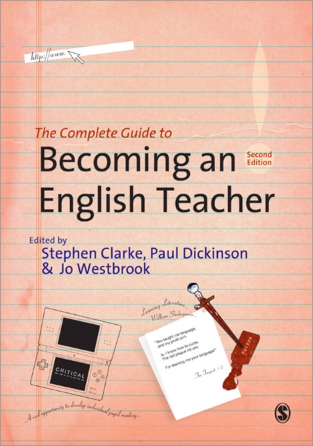 The Complete Guide to Becoming an English Teacher, Paperback / softback Book