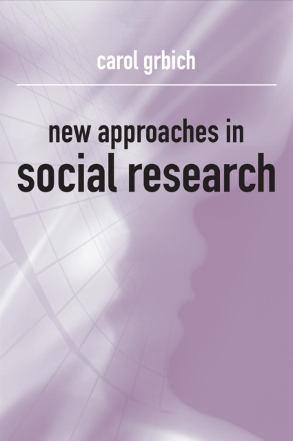 New Approaches in Social Research, PDF eBook