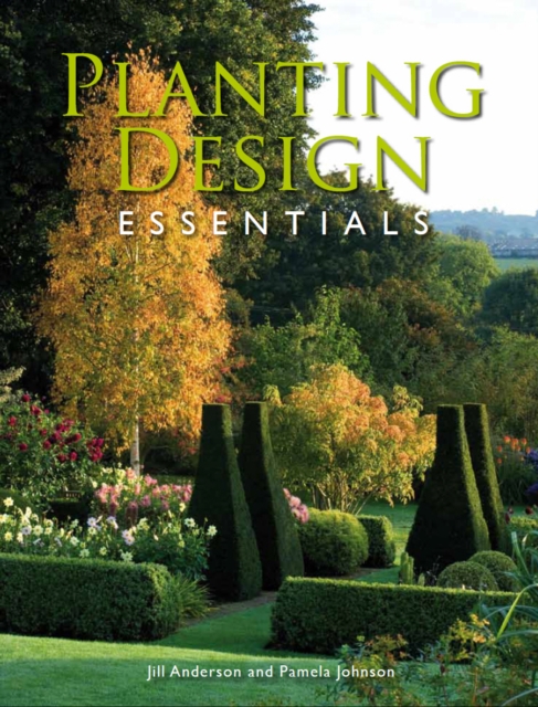 Planting Design Essentials, Paperback / softback Book