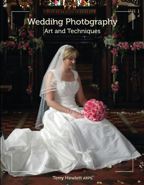Wedding Photography : Art and Techniques, Paperback / softback Book