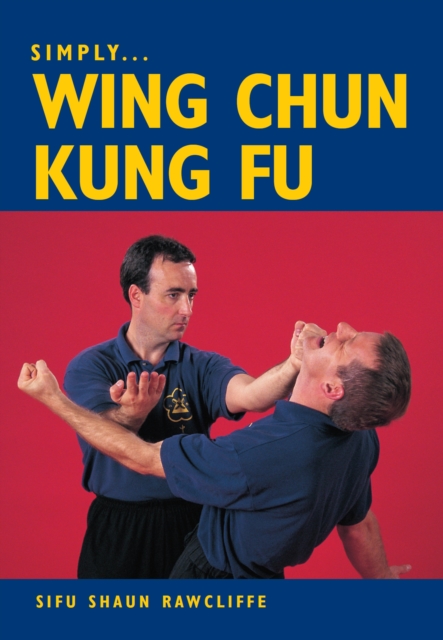 SIMPLY WING CHUN KUNG FU, EPUB eBook
