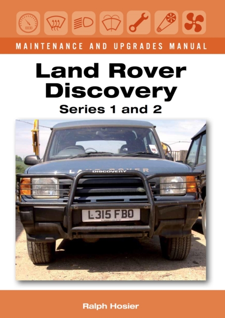 Land Rover Discovery Maintenance and Upgrades Manual, Series 1 and 2, EPUB eBook