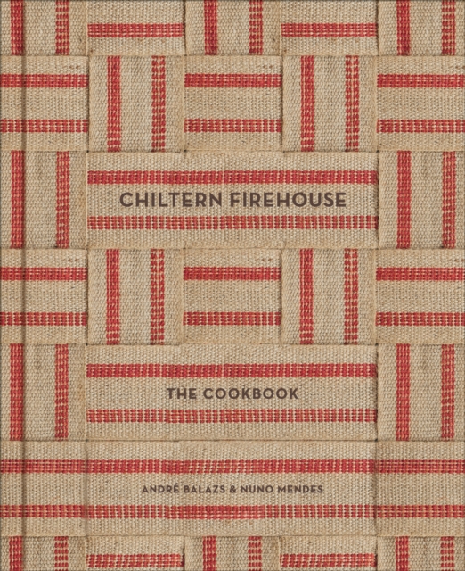 Chiltern Firehouse, Hardback Book