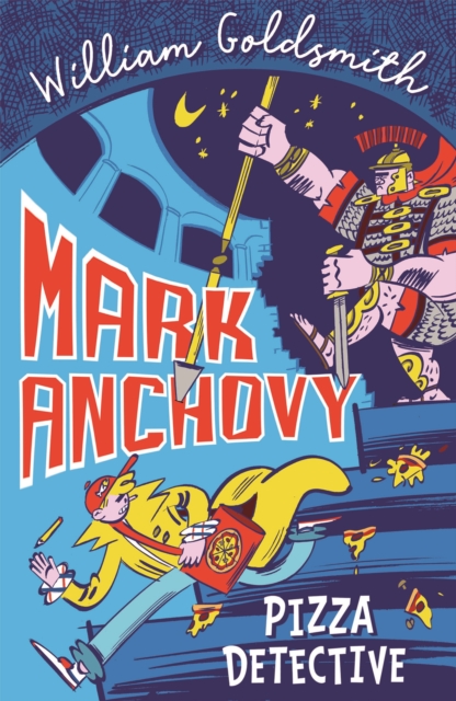 Mark Anchovy: Pizza Detective (Mark Anchovy 1), EPUB eBook