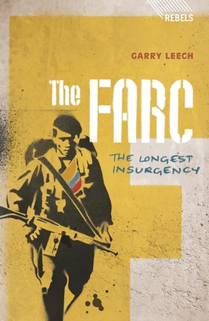 The FARC : The Longest Insurgency, PDF eBook