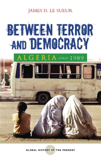 Algeria since 1989 : Between Terror and Democracy, PDF eBook