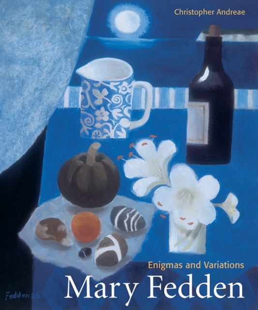 Mary Fedden : Enigmas and Variations, Paperback / softback Book