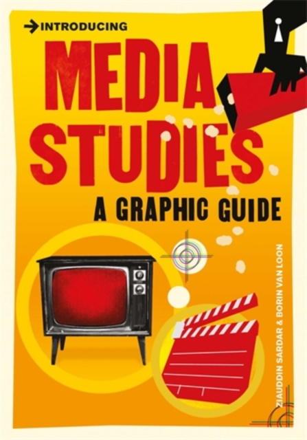 Introducing Media Studies : A Graphic Guide, Paperback / softback Book