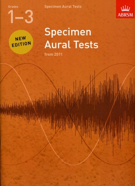 Specimen Aural Tests, Grades 1-3 : new edition from 2011, Sheet music Book