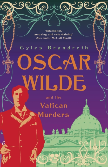 Oscar Wilde and the Vatican Murders : Oscar Wilde Mystery: 5, Paperback / softback Book