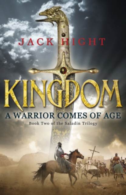 Kingdom : Book Two of the Saladin Trilogy, EPUB eBook
