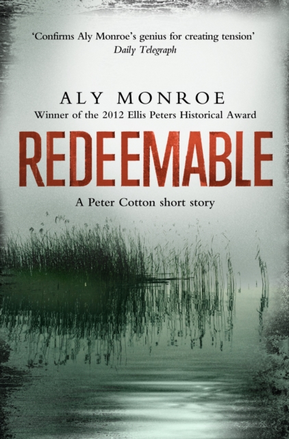 Redeemable : A standalone Peter Cotton short story, EPUB eBook