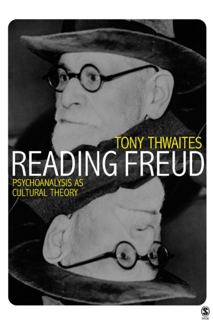 Reading Freud : Psychoanalysis as Cultural Theory, PDF eBook