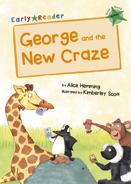George and the New Craze : (Green Early Reader), Paperback / softback Book